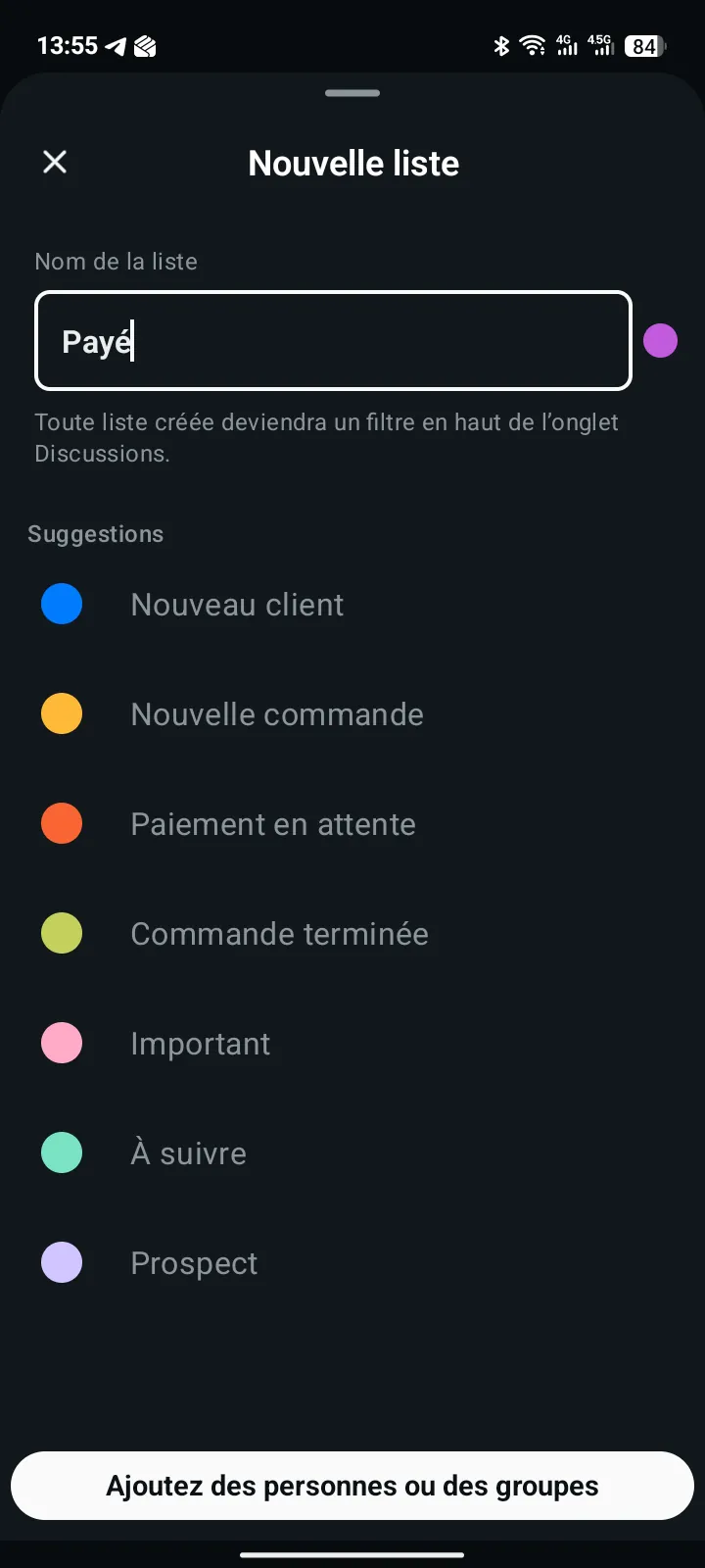 Cr&eacute;ation d&rsquo;une liste dans WhatsApp Business, avec les statuts sugg&eacute;r&eacute;s&nbsp;: nouveau client, paiement en attente, commande termin&eacute;e